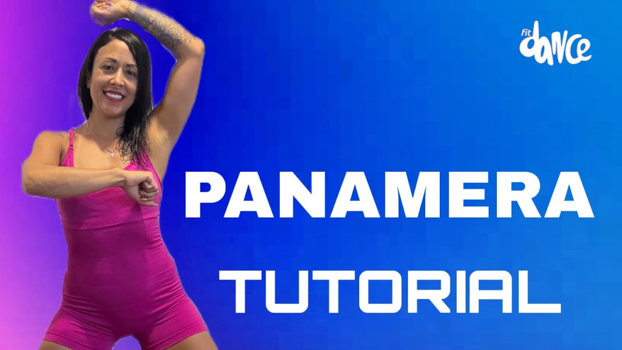 📣TUTORIAL‼️PANAMERA - Tony Salles | FitDance (Coreografia)