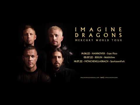 Imagine Dragons auf Mercury World Tour 2022 live in Deutschland