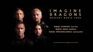 Imagine Dragons auf Mercury World Tour 2022 live in Deutschland