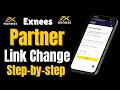 How to Change Your Exness Partner Link &amp; Join My VIP Trading Team (Step-by-Step Guide!)