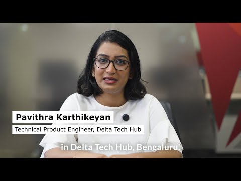 What I do at Delta Technology Hub, Bengaluru- Pavithra