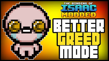 [Breaking] BETTER GREED MODE - Afterbirth Mods [1]