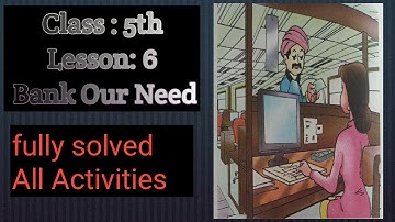 Lesson-6|Bank our need| class 5th| back excercise| Fully solved