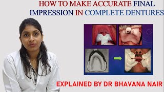 How to make accurate final impression in complete dentures