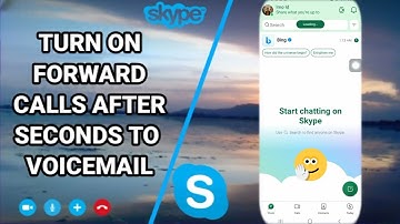 How To Turn On Forward Calls After Seconds To Voicemail On Skype App