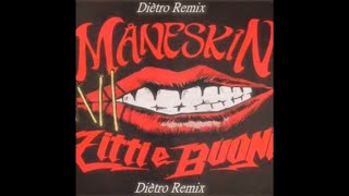 Maneskin - ZITTI E BUONI (Diètro Festival Mix) Resimi