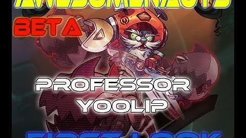 Awesomenauts first look professor Yoolip BETA.