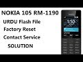 nokia 105 rm-1190 Factory Reset with InfinityBox BEST  rm-1190 Flash file  rm-1190 urdu file