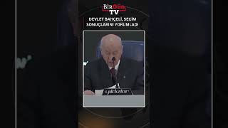 Devlet Bahçeli, Seçim Sonuçlarını Yorumladı: Mhp Müstesna Bir Sonuç Almıştır