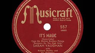 Video thumbnail of "1948 HITS ARCHIVE: It’s Magic - Sarah Vaughan"