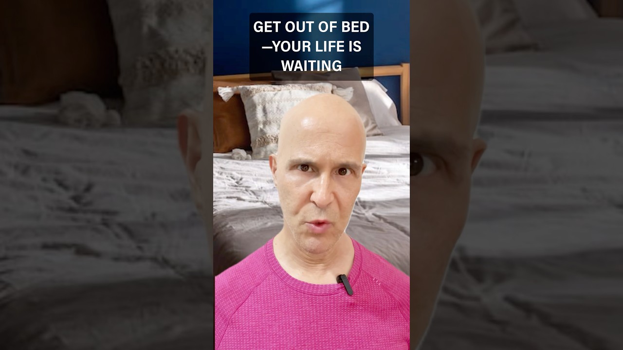 GET OUT OF BED—YOUR LIFE IS WAITING #drmandell #eyes #bed #morning