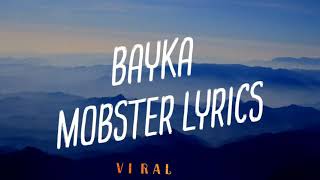 Bayka- Mobster Lyrics