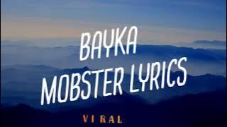 Bayka- Mobster Lyrics