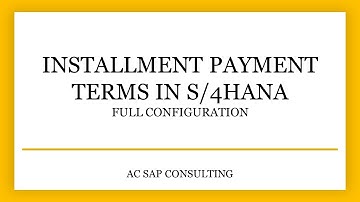 SAP FI Installments in Payment Terms | Abhiram Aditya