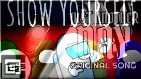 Among Us Cg5 - Show Yourself & Portal Song ▶ Just Another Day Mashup!