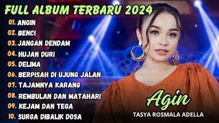 TASYA ROSMALA - ANGIN, BENCI, JANGAN DENDAM FULL ALBUM TERBARU 2024
