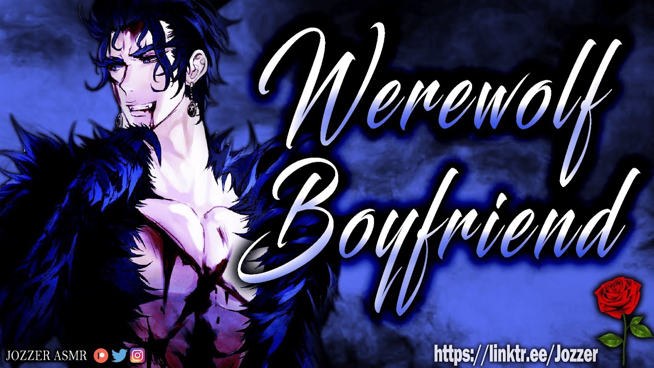 Werewolf Boyfriend [ASMR] [Roleplay] [Audio Story] [M4F]