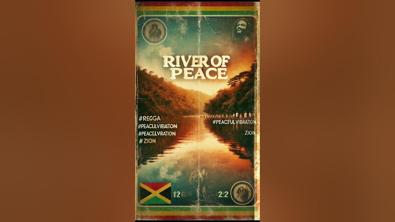 River of Peace  🌊🎶 #ReggaeVibes #PeacefulVibration #Zion  #reggae #rootsreggae #reggaewine