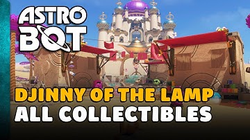 Astro Bot - Djinny of the Lamp All Collectible Locations (All Bots, Puzzle Pieces, Lost Galaxies...)