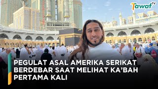 American Wrestler Excites Hearts Upon Seeing the Kaaba for the First Time