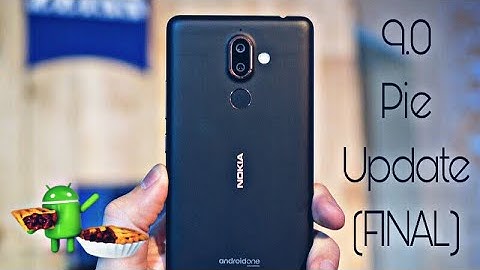 Nokia 7 & 7 Plus Official 9.0 Pie Update (FINAL)