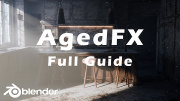 AgedFX Blender Addon Tutorial - Full Guide