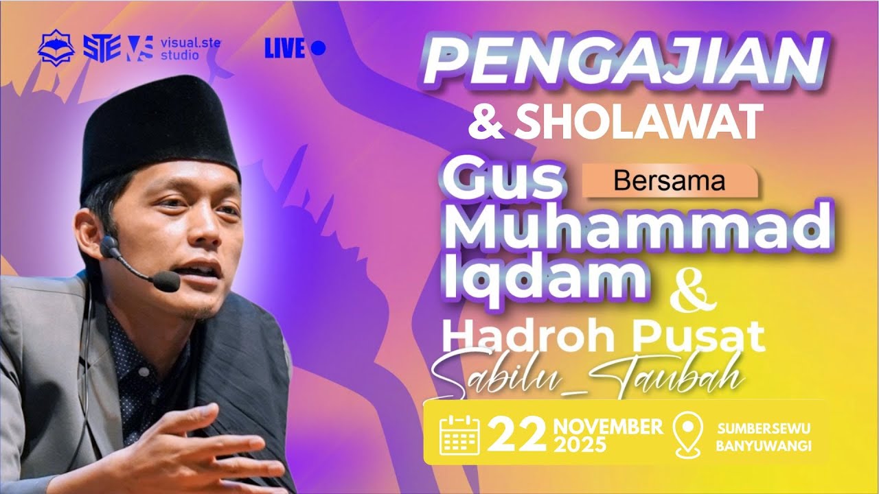 [LIVE] PENGAJIAN UMUM GUS H.M. IQDAM DAN HADROH PUSAT DI SUMBERSEWU BANYUWANGI (22 NOVEMBER 2025)