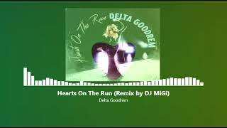 Delta Goodrem - Hearts On The Run (MiGi ´s DanceMix) 125BPM