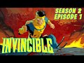 Invincible Season 2 Episode 1 | IN DEPTH REVIEW