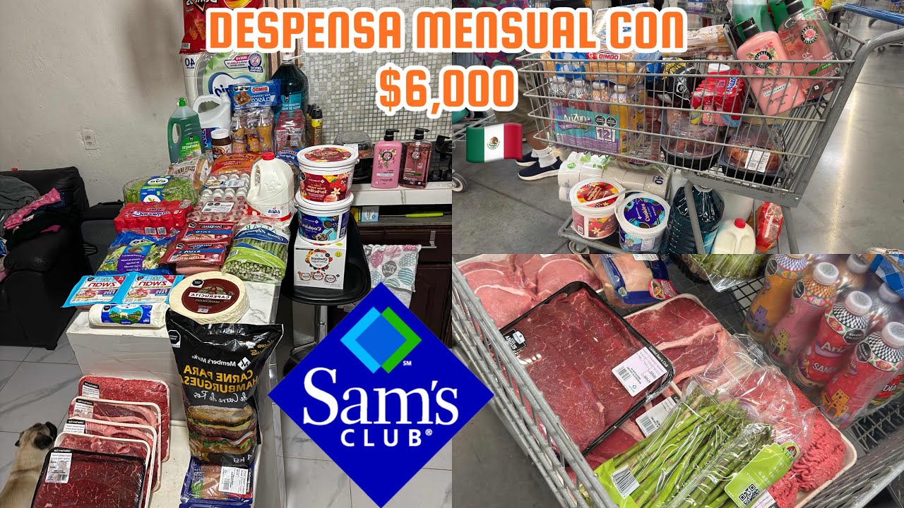 DESPENSA MENSUAL CON $6,000 en SAM’S CLUB 🛒🇲🇽