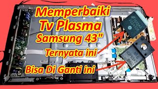 Repairing Samsung PS43F4000 Plasma Tv Indicator Light Flickering