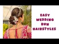 Easy Wedding Hairbun Hairstyles For Long Medium Hair | Hair Tutorial, Hair Hacks, Bridal Hairstyles 