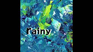 「rainy」ルルック足立3rd Single