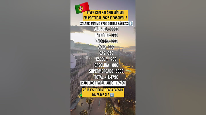 Viver com salário mínimo em Portugal 🇵🇹 em 2025 é possível ? #imigrantesemportugal #vidaemportugal
