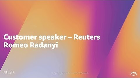 AWS re:Invent 2019: Best practises for Amazon S3 ft. Thomson Reuters (STG302-R2) - Long version