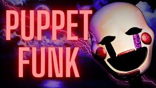 Puppet Box (Fnaf) - (Funk Remix) By Srmndez Beats