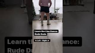 Learn the Line Dance: Rude Dude