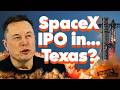 The Texas Stock Exchange Might Just Land SpaceX's IPO