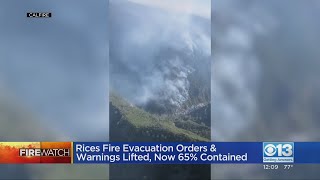 All Rices Fire Evacuation Orders And Warnings Lifted