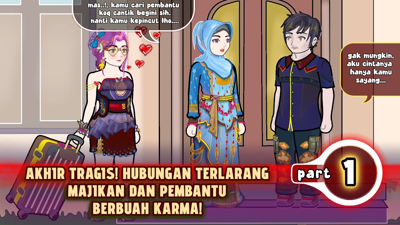 AKHIR TRAGIS!, HUBUNGAN TERLARANG MAJIKAN DAN PEMBANTU BERBUAH KARMA!  Part 1