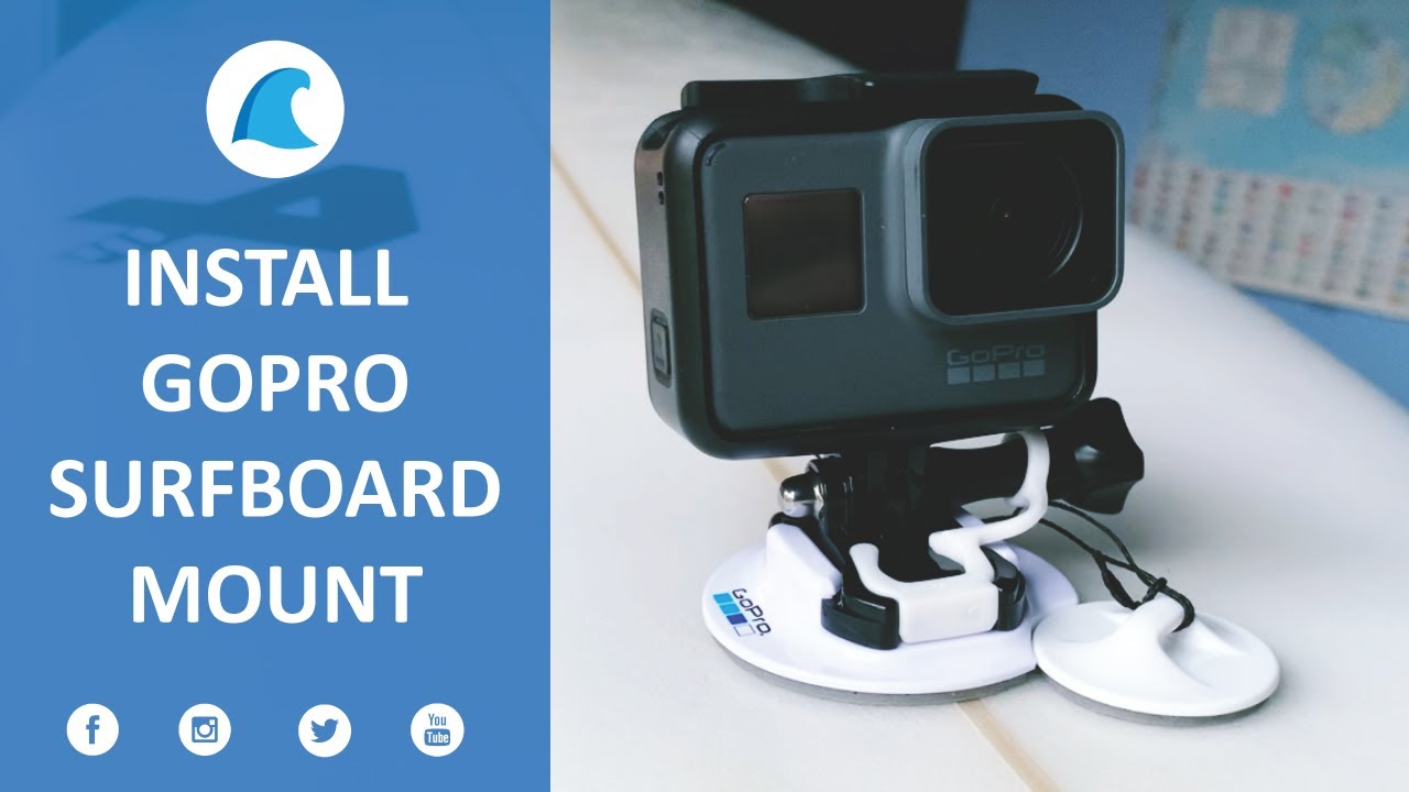 How To Install GoPro Surfboard Mount