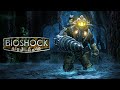 Bioshock - Full Game 100% Walkthrough