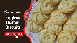 Eggless Butter Biscuits/cookies#Buttebiscuite#recipe #homemade #food #baking #biscuit