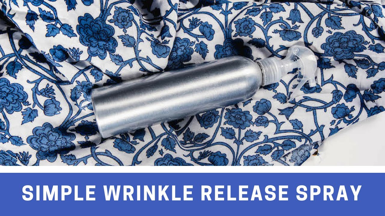 Simple 3Ingredient Homemade Wrinkle Release Spray YouTube
