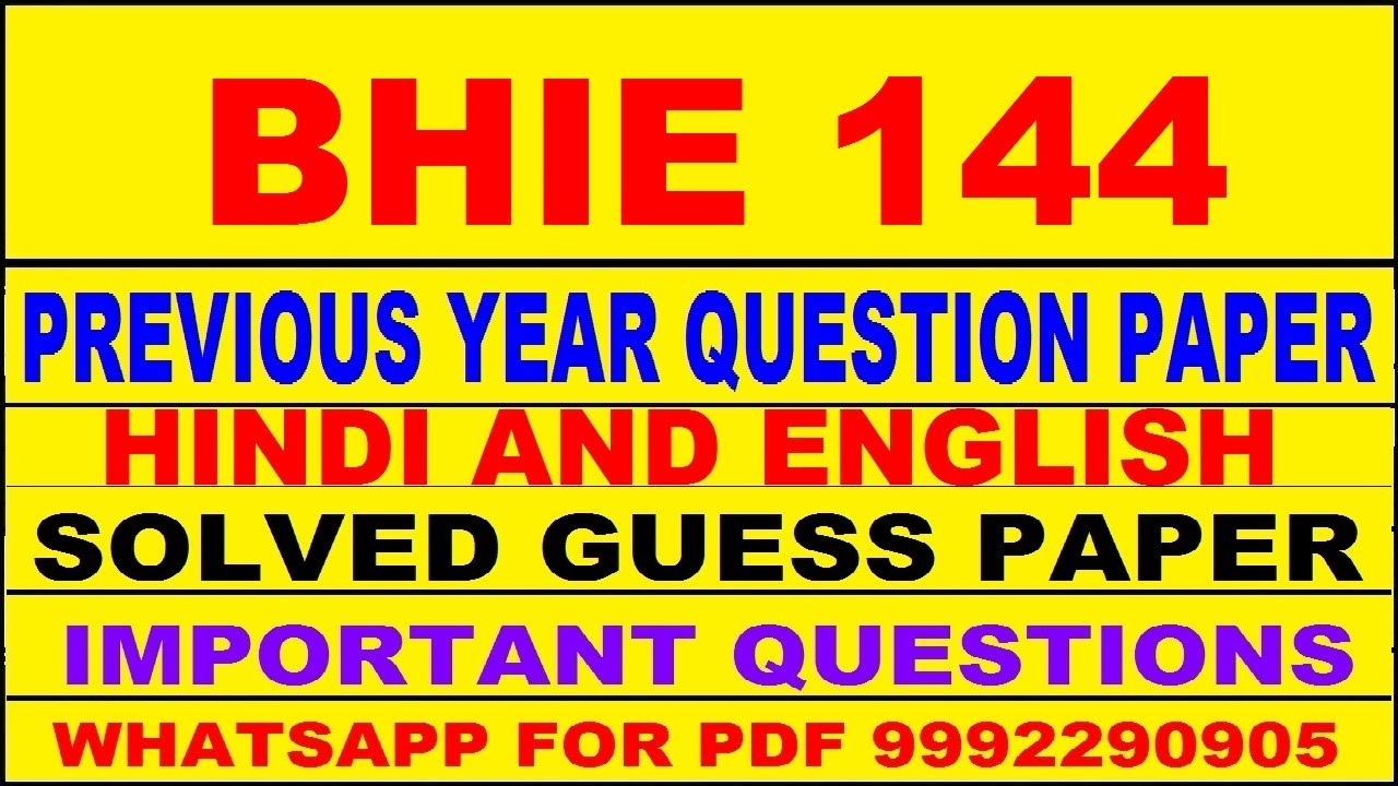 bhie 144 previous year question paper bhie 144 important questions