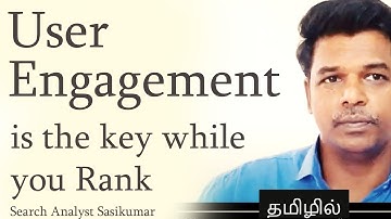 SEO Class 17: User Engagement is the key while you Rank. (Tamil) Search analyst Sasikumar