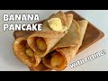 BANANA PANCAKES WITH FILLING | 4 INGREDIENTS ONLY!