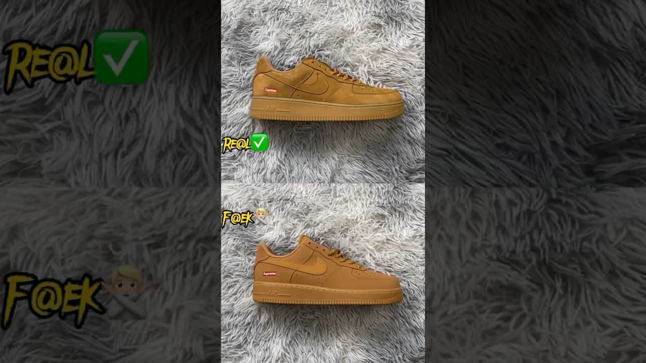 Real Vs Fake Wheat Supreme Air Force 1 