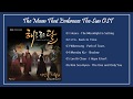 [FULL ALBUM] The Moon That Embraces The Sun (해를 품은 달) OST