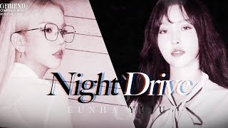 Eunha \u0026 Yuju of GFRIEND (여자친구) - 'Night Drive' | GFRIEND Comeback Show [回:Walpurgis Night]